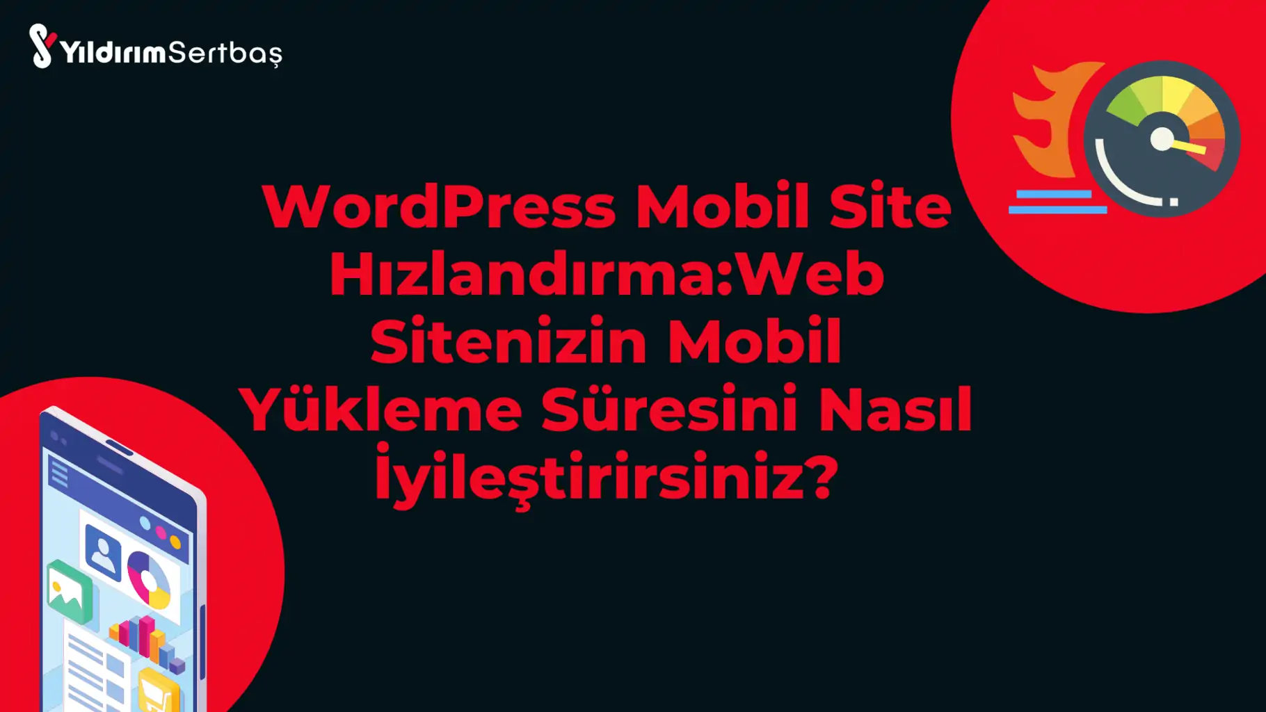 WordPress Mobil Site Hızlandırma